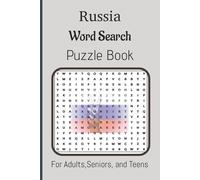 Russia Word Search Puzzle Book For Adults, Seniors, and Teens: A Fun & Educational Puzzle Book Featuring Russian Geography, Traditions, and Famous Places | 6x9 Inches | 110 Pages