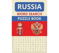 Russia Word Search Puzzle Book: Word Searches with Easy to Read Print about Russia, Russian History, Russian Cities and More I 6x9 inches, 110 pages I ... Gift for Vacations, Holidays and Free Times