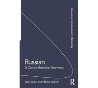 Russian: A Comprehensive Grammar (Routledge Comprehensive Grammars)