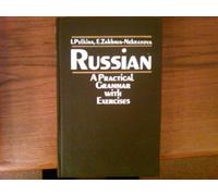 Russian, A Practical Grammar with Exercises