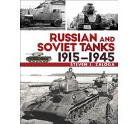 Russian and Soviet Tanks 1915-1945