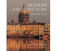 Russian Architecture and the West