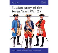 Russian Army of the Seven Years War (2) (Men-at-Arms)