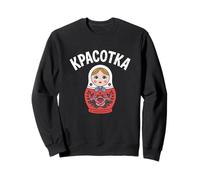 Russian Babushka Matryoshka Quote Eastern European Dools Sweatshirt