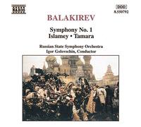Russian - BALAKIREV: Symphony No. 1 / Islamey / Tamara