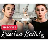 Russian Ballet | Episode 5