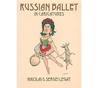 Russian Ballet in Caricatures