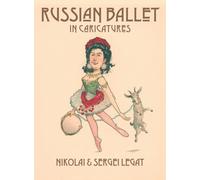 Russian Ballet in Caricatures