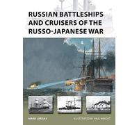 Russian Battleships and Cruisers of the Russo-Japanese War: 275 (New Vanguard)