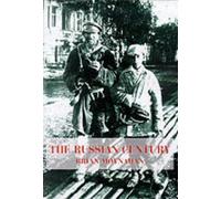 Russian Century: A Photojournalistic History of Russia in the Twentieth Century