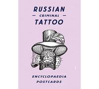 Fuel Postcards Russian Criminal Tattoo Encyclopaedia