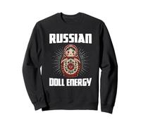 Russian Doll Energy Quote Funny Matryoshka Nesting Doll Sweatshirt