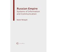 Russian Empire: Systems of Information and Communication