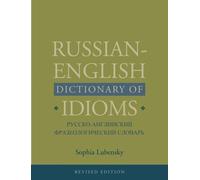 Russian-English Dictionary of Idioms