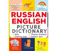 Russian English Picture Dictionary: Learn Over 500+ Russian Words & Phrases for Visual Learners ( Bilingual Quiz, Grammar & Color )