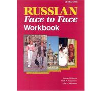Russian Face To Face Level 1, Student Workbook (Russian Face to Face: A Communicative Programme in Contemporary Russian)