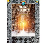 Russian Folk Tunes for Piano: 25 Traditional Pieces