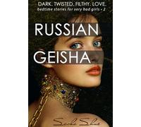 Russian Geisha: A Dark Captive Romance