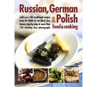 Russian, German & Polish Food & Cooking