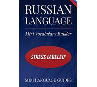 Russian Language Mini Vocabulary Builder: Stress Labeled!