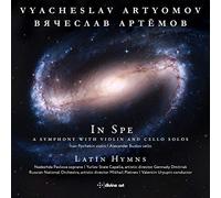 Russian National Orch - Vyacheslav Artyomov- Symphony In Spe / Latin Hymns