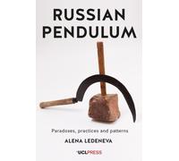 Russian Pendulum : Paradoxes, Practices and Patterns