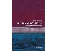 Russian Politics : A Very Short Introduction