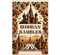 Russian Rambles