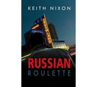 Russian Roulette: A crime thriller that packs a serious punch (Konstantin)
