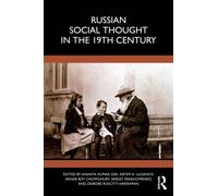 Russian Social Thought in the 19th Century