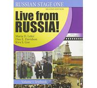 Russian Stage One: Live From Russia, Volume 1 Textbook, Second Edition (The Russian-American Collaborative Series)