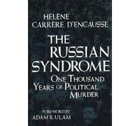 Russian Syndrome: One Thousand Years of Political Murder