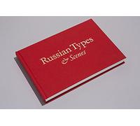 Russian Types & Scenes