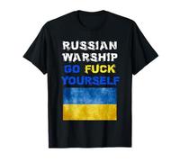Russian Warship Go F Yourself shirt T-Shirt