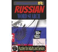 RUSSIAN Word Search: Brain Games for Adults and Seniors / Puzzles about Russian Geography, Traditions, Famous Places and More / 500+ Words / 6x9 ... Gift for Holiday, Vacations and Free Times