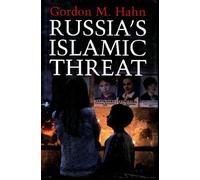 Russia's Islamic Threat