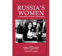 Russia's Women: Accommodation, Resistance, Transformation