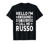 Russo Surname Awesome Call Me Russo Family Last Name Russo T-Shirt