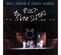 Rust Never Sleeps - Neil Young Compact Disc