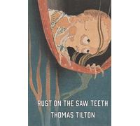 Rust on the Saw Teeth