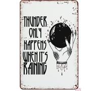 Rust-Proof Tin Metal Signs Plaque Garden Thunder Only Happens When It'S Raining Wall Decor Weatherproof Metal Signs For Bar Pub Man Cave Bathroom S