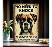 Rustic Boxer Dog-Themed Metal Tin Sign 8x12 Inches - 'No Need to Knock, We Know You're Here' - Humorous Welcome Sign for Dog Owners,Vintage Decorative Entryway and Door Plaque for Home and Pet Lovers