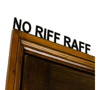 Rustic Charm NO RIFF RAFF Door Topper Home Sign. Shelf, Wall or Picture Frame Decor. Living Room Wall Art Plaque.
