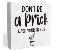 Rustic Funny Farmhouse Bathroom Toilet Decor JDon't Be A Prick Wash Your Hands Wood Sign,Humor Black and White Decorations for Guest Half Bathroom Shelves Restroom Accessories 5x5 Inch