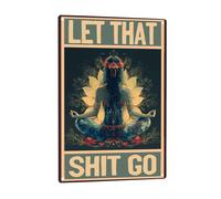 Rustic Hunting Tin Sign Cabin Wall Decor Let That Shit Go 8x6 INCH