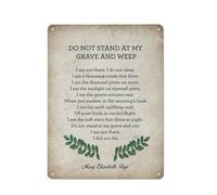 Rustic Memorial Wall Art Do Not Stand At My Grave And Weep Print Bereavement Metal Sign Plaque Poster 8X12 Inch