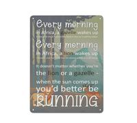 Rustic Metal Tin Sign Every Morning Aesthetic A Gazelle Wakes Up Retro Lion Running Artworks The Sun Comes Up Decorations Forest Wife Live Abstract Animals Outrun The Fastest Poster 12x16 Inch