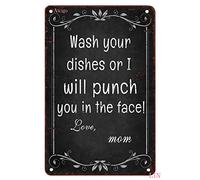 Rustic Metal Wall Decor Kitchen Signs Decor Kitchen Sets for Home Wash Your Dishes Or I Will Punch You in The Face Love Mom Signs Decor House Rules Wall Decor Clean Your Dishes Metal Decor 8x6 inch