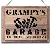 Rustic Sign, Father's Day Gift, Dad's Gift, Grandpa's Gift, Decor Hanging Wood Signs, Printed Wood Wall Art Sign, Grampy's Garage, If He Can't Fix It We're All Screwed, Vintage Sign Gift for Grandpa