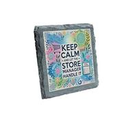 Rustic Slate Coaster - Keep Calm and Let the Store Manager Handle It Design - Fun Gift for Retail Professionals (slco-kf25-calmhg)